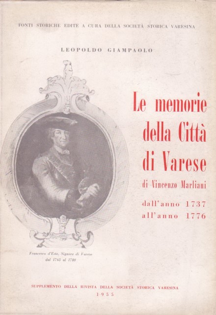 Leopoldo Giampaolo, Le memorie della Città di Varese di Vincenzo Marliani, dall'anno 1737 all'anno 1776, 1955