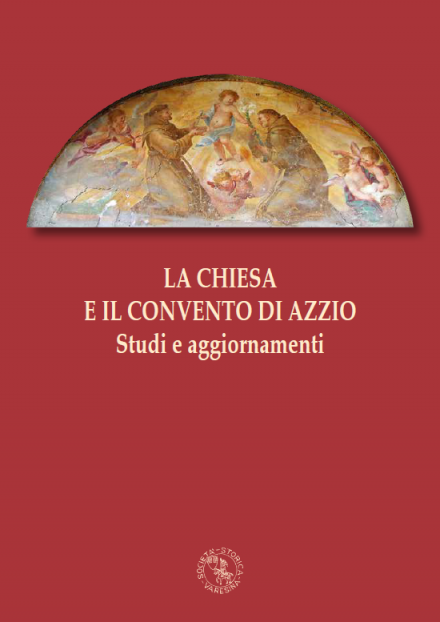 N. 14 – La chiesa e il convento di Azzio – Studi e aggiornamenti