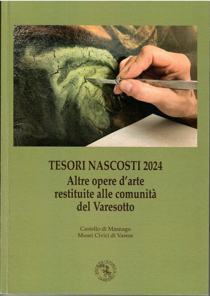 N. 19 – Tesori nascosti 2024: altre opere d’arte restituite alle comunità del Varesotto